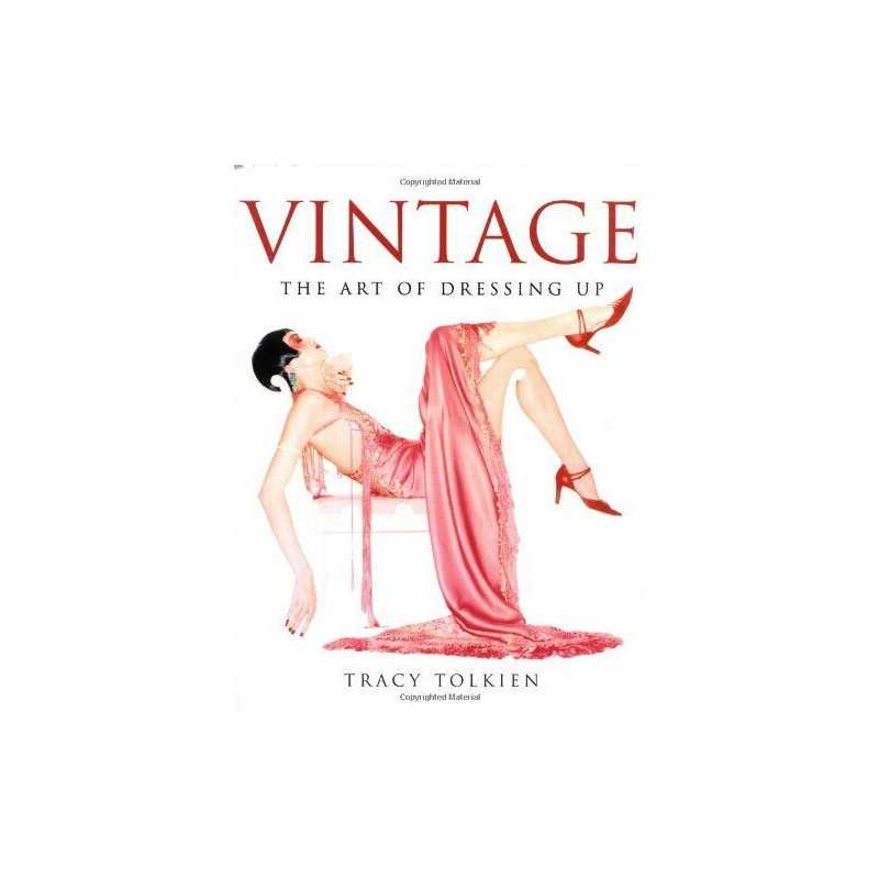 VINTAGE ART OF DRESSING UP by Tolkien, Tracy Paperback Book