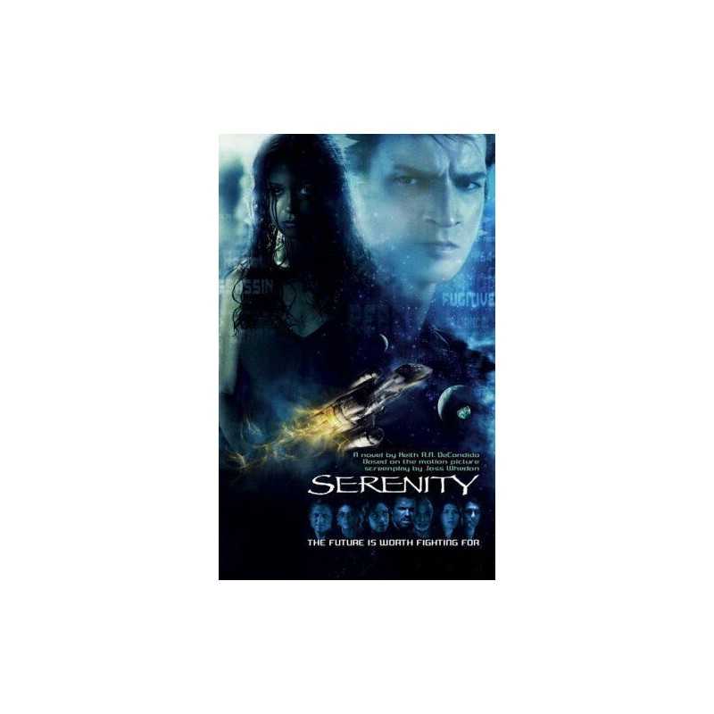 Serenity: Based on the Screenplay by Joss... by DeCandido, Keith R. Paperback