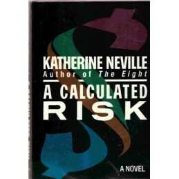 A Calculated Risk by Neville, Katherine Book