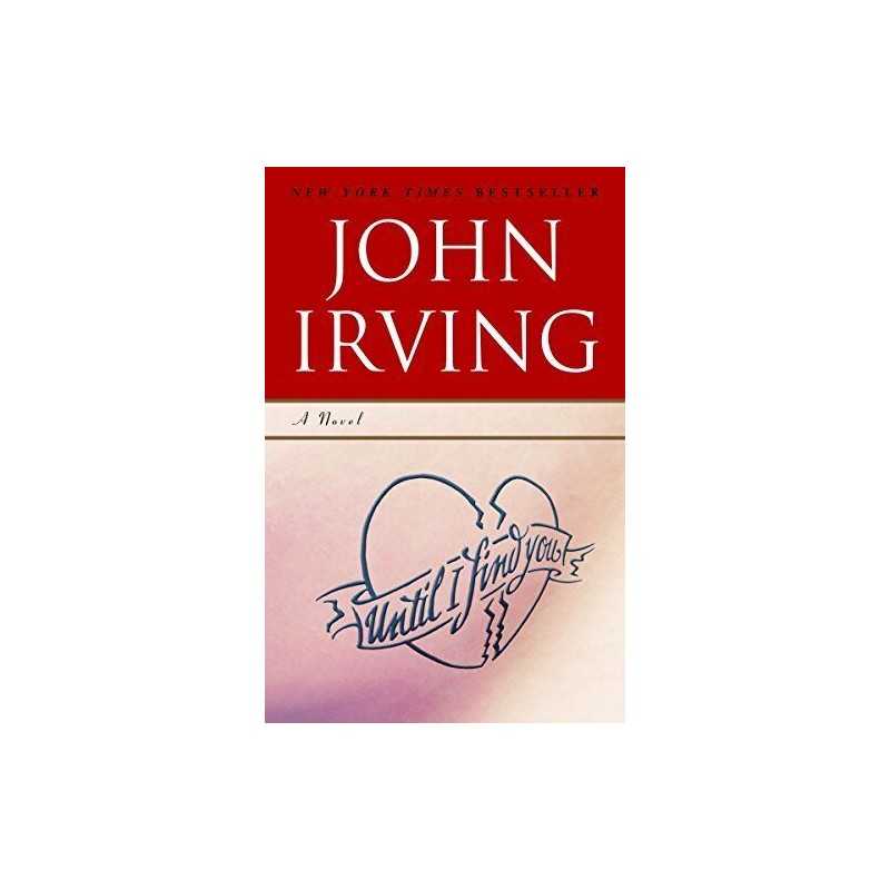 Until I Find You by Irving, John Book