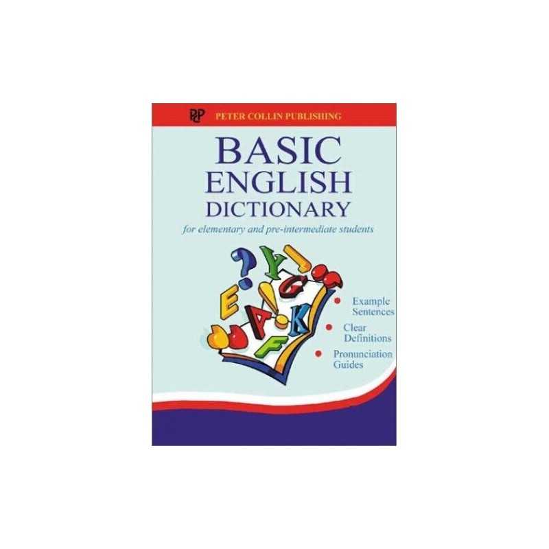 Basic English Dictionary: For Elementary and Pre-Intermediate... by Colin, P. H.