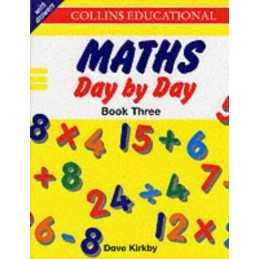 Maths Day By Day ? Book 3: With answers: Bk.3 by Kirkby, Dave Paperback Book