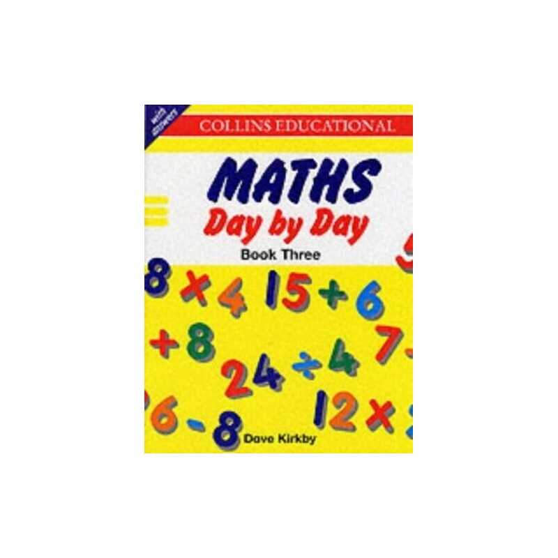 Maths Day By Day ? Book 3: With answers: Bk.3 by Kirkby, Dave Paperback Book