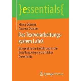 Das Textverarbeitungssystem LaTeX - 9783658095024