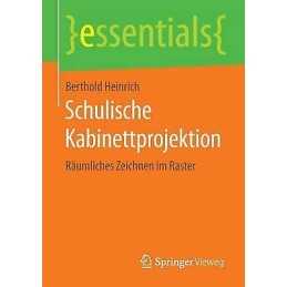 Schulische Kabinettprojektion - 9783658115722