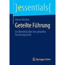 Geteilte Fuhrung - 9783658053437