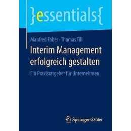 Interim Management erfolgreich gestalten - 9783658080389
