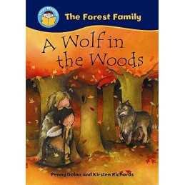 A Wolf in the Woods (Start Reading: The Forest Fami... by Dolan, Penny Paperback