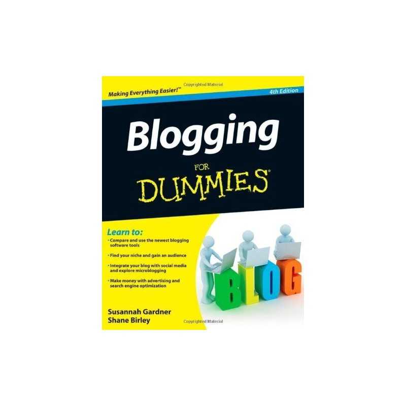 Blogging For Dummies by Birley, Shane Book
