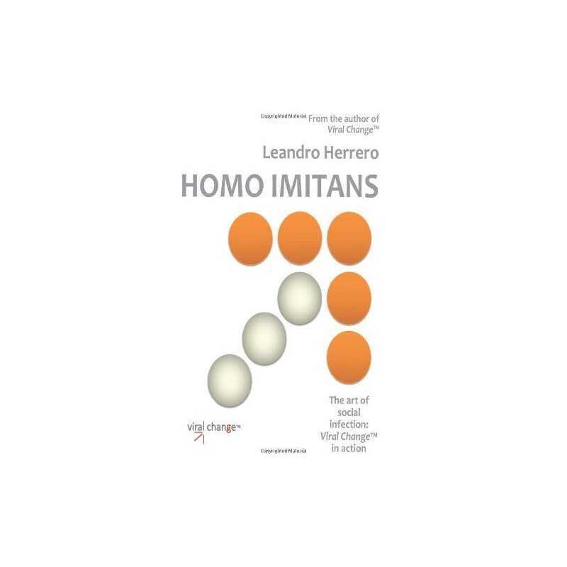 Homo Imitans: The Art of Social Infection: Viral... by Leandro Herrero Paperback