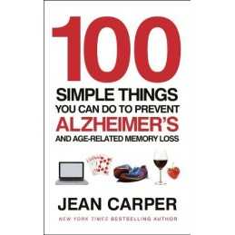 100 Simple Things You Can Do To Prevent Alzheimers... by Carper, Jean Paperback