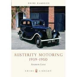 Austerity Motoring 19391950 (Shire Library) by Andrew Lane Paperback Book The