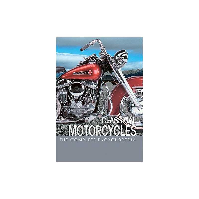 The Complete Encyclopedia of Classic Motorcycles by Cet, Micro De Book
