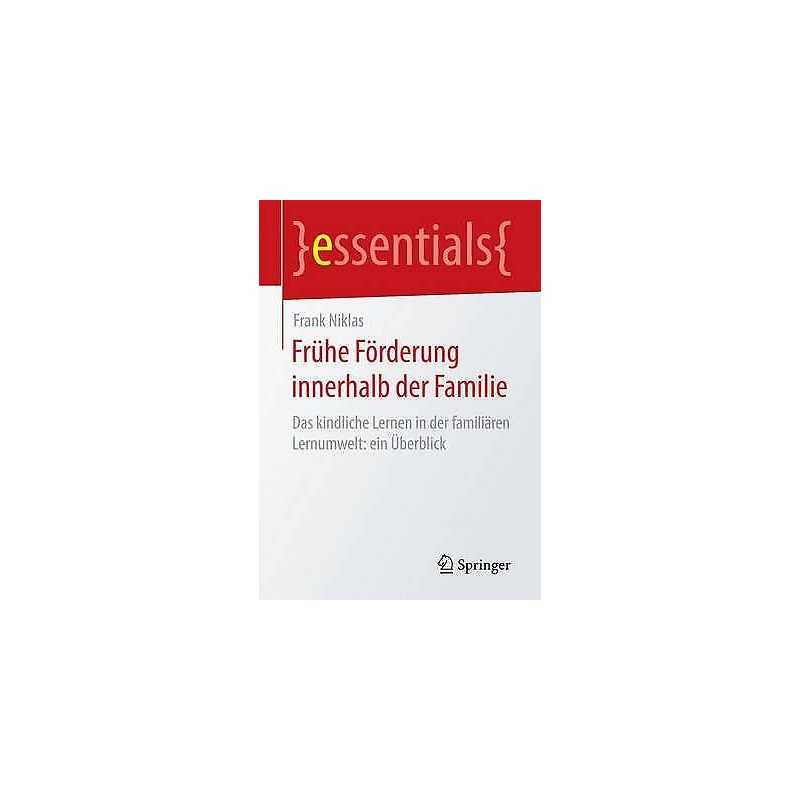 Fruhe Foerderung innerhalb der Familie - 9783658152079