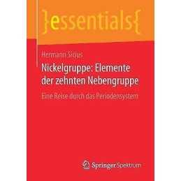 Nickelgruppe: Elemente der zehnten Nebengruppe - 9783658168070