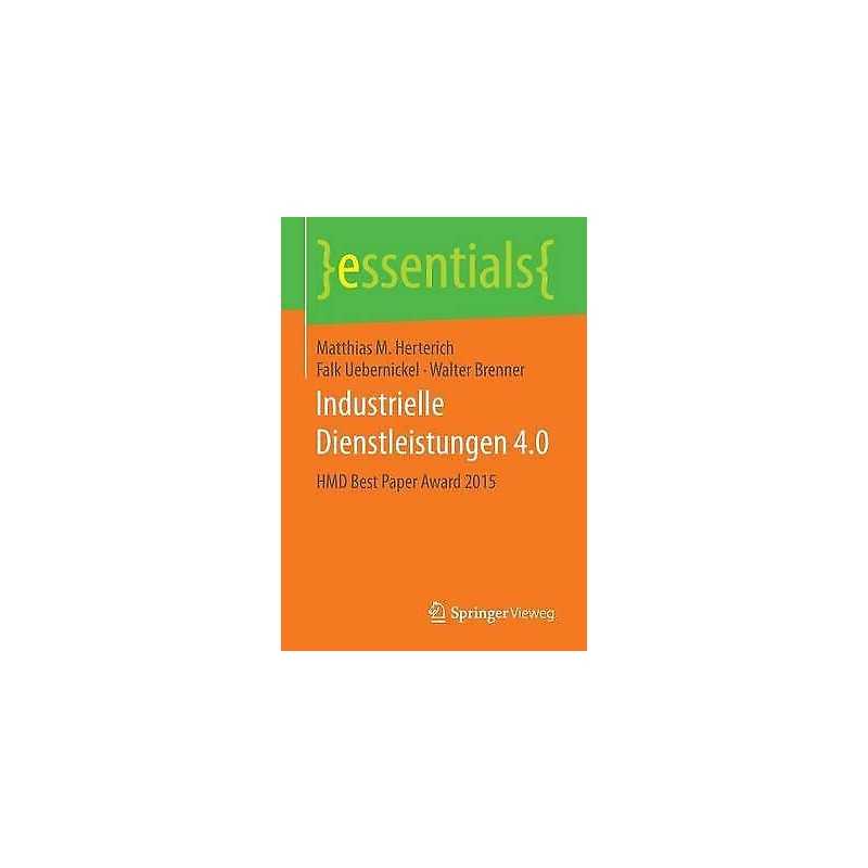 Industrielle Dienstleistungen 4.0 - 9783658139100