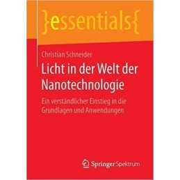 Licht in Der Welt Der Nanotechnologie - 9783658143107