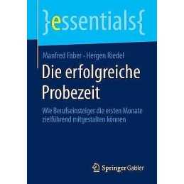 Die erfolgreiche Probezeit - 9783658071684