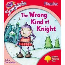 Oxford Reading Tree Songbirds Phonics: Level 4: The Wrong... by Donaldson, Julia