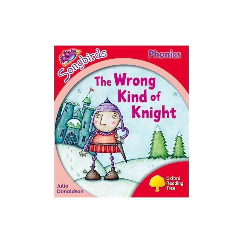 Oxford Reading Tree Songbirds Phonics: Level 4: The Wrong... by Donaldson, Julia