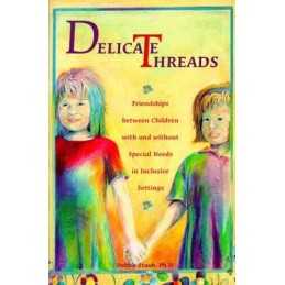 Delicate Threads: Friendships Between..., Staub, Debbie
