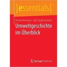 Umweltgeschichte im UEberblick - 9783658143145