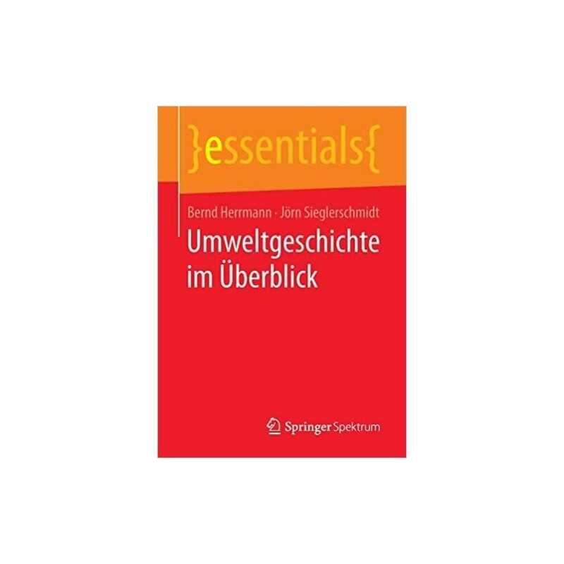 Umweltgeschichte im UEberblick - 9783658143145