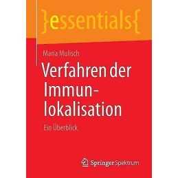 Verfahren der Immunlokalisation - 9783658038281