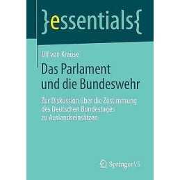 Das Parlament und die Bundeswehr - 9783658071110