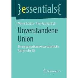 Unverstandene Union - 9783658171483