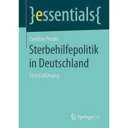 Sterbehilfepolitik in Deutschland - 9783658103705
