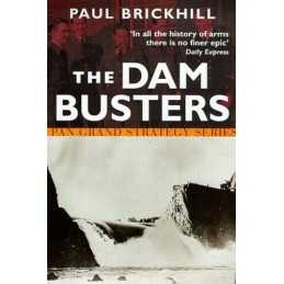The Dam Busters (Pan Grand Strategy Series) by Brickhill, Paul Paperback Book
