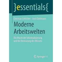 Moderne Arbeitswelten - 9783658067892
