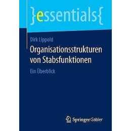 Organisationsstrukturen von Stabsfunktionen - 9783658126612