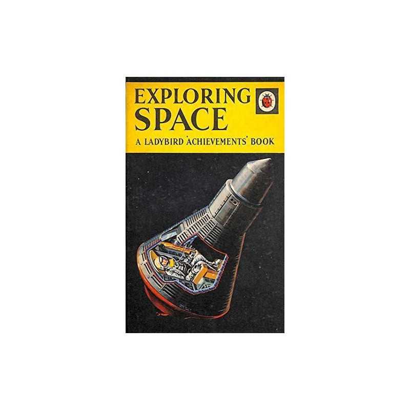 Exploring Space (A Ladybird Achievement..., Roy Worvill