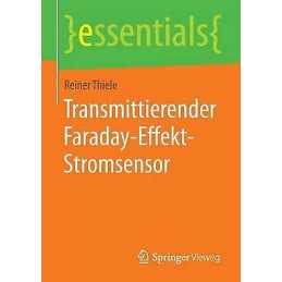 Transmittierender Faraday-Effekt-Stromsensor - 9783658090234