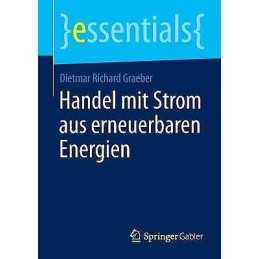 Handel mit Strom aus erneuerbaren Energien - 9783658059408