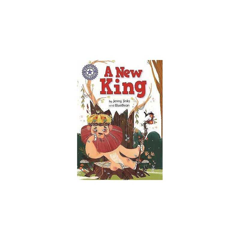 Reading Champion: A New King - 9781445171654