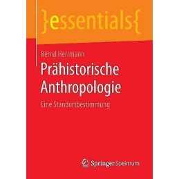 Prahistorische Anthropologie - 9783658098650