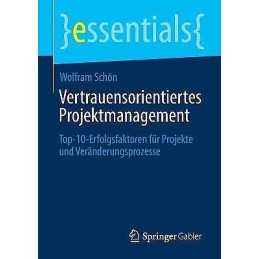 Vertrauensorientiertes Projektmanagement - 9783658306175