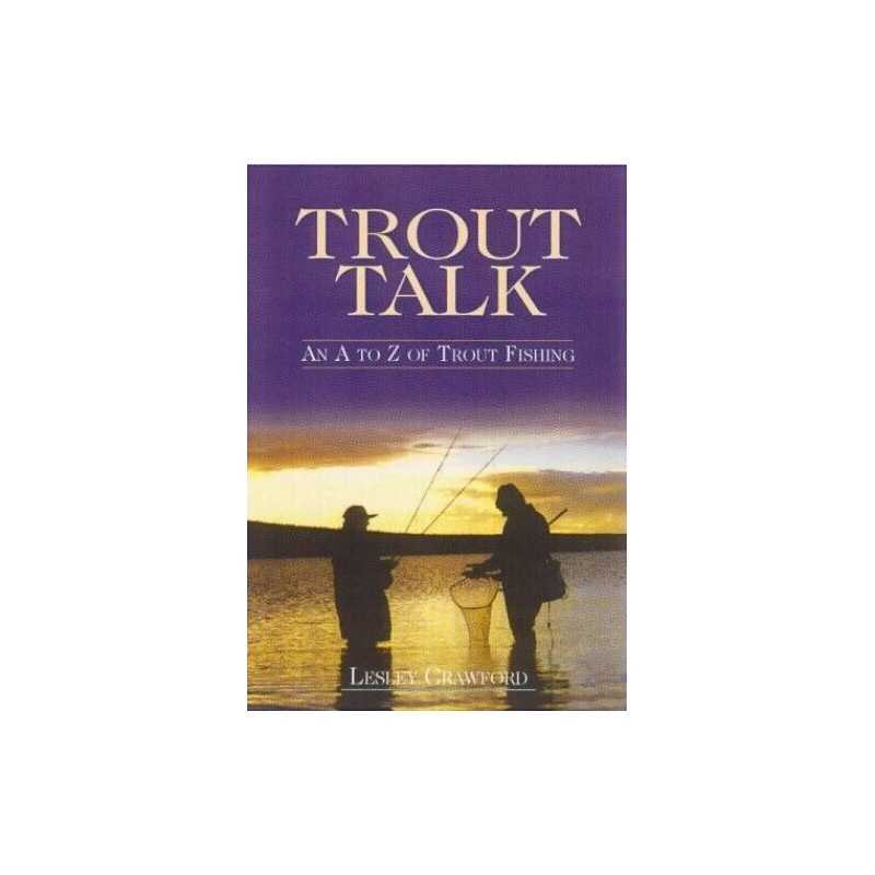 Trout Talk - An A to Z of Trout Fishing by Crawford, Lesley Board book Book The