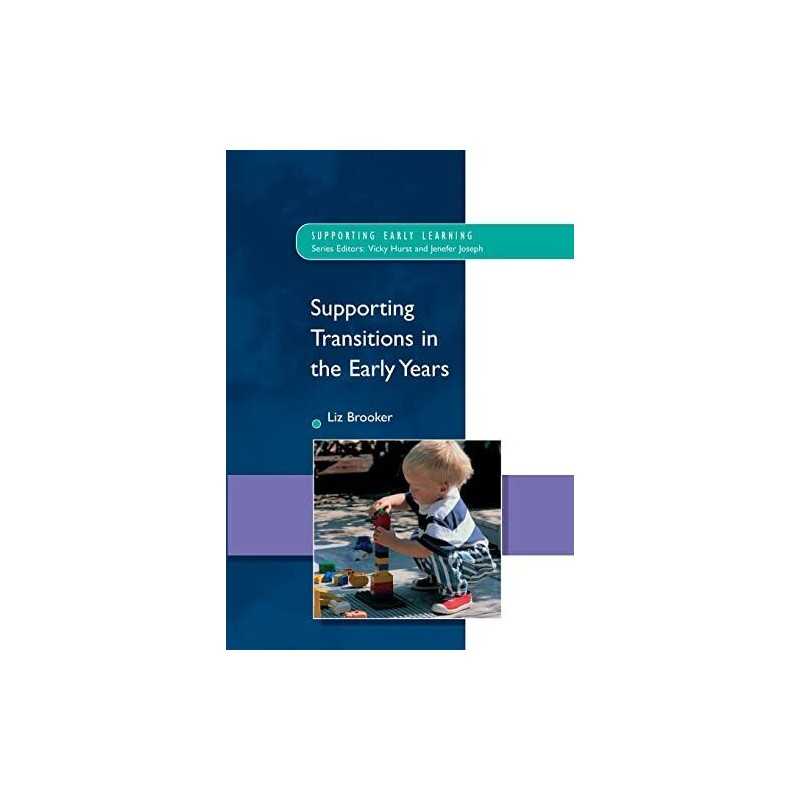 Supporting Transitions In The Early Years (Supporti... by Brooker, Liz Paperback