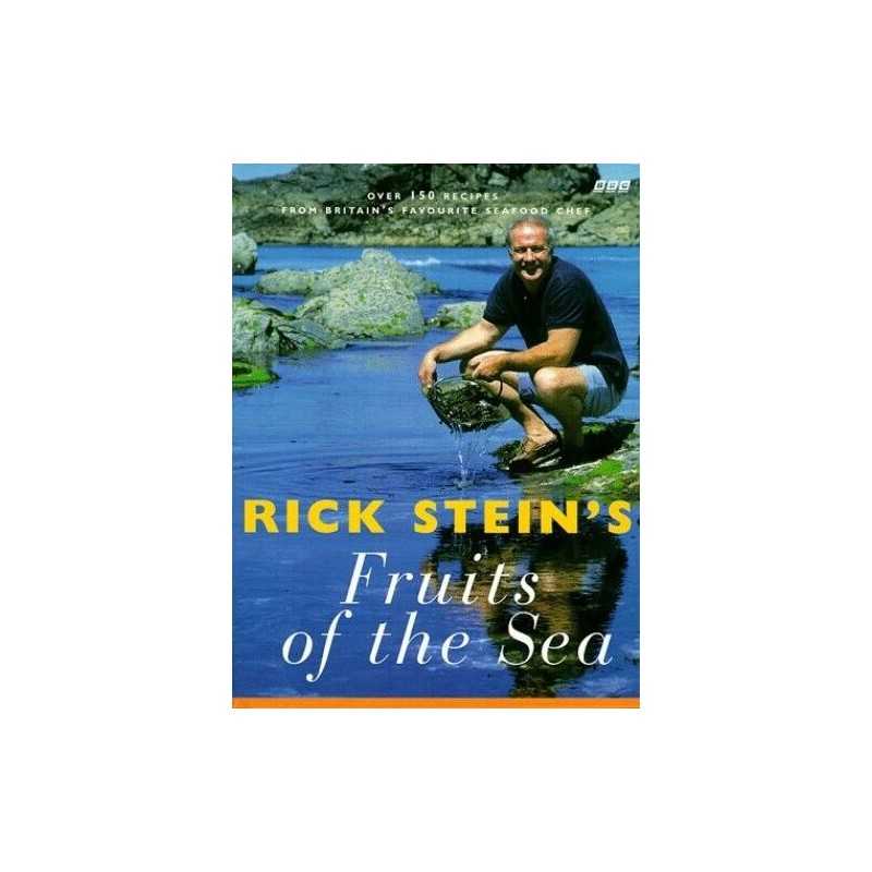 Rick Steins Fruits of the Sea by Rick Stein Hardback Book