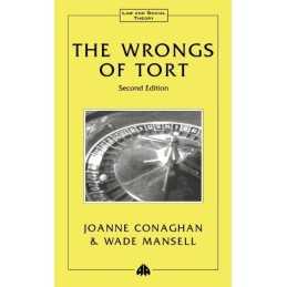 The Wrongs of Tort - Second Edition..., Conaghan, Joann