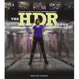 The HDR Book: Unlocking the Pros Hottest Pos... by Concepcion, Rafael Paperback