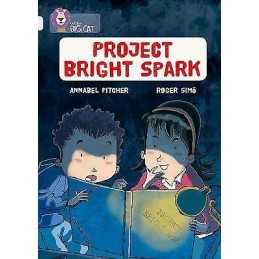 Project Bright Spark - 9780007465507