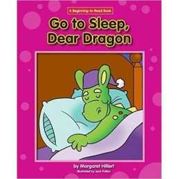 Go to Sleep, Dear Dragon - 9781603578790