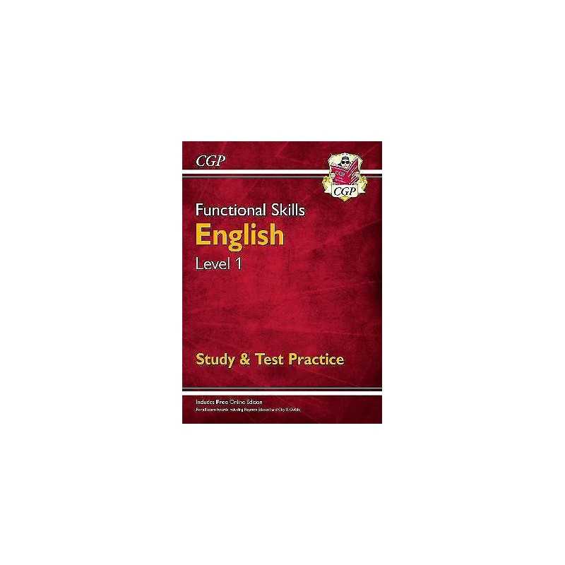 Functional Skills English Level 1 - Study & Test Practice - 9781782946298
