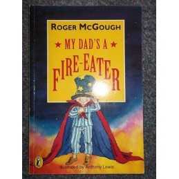 My Dads a Fire-Eater (Puffin Books) by McGough, Roger Paperback Book