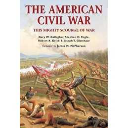 The American Civil War: This mighty scourge of w... by Robert K. Krick Paperback